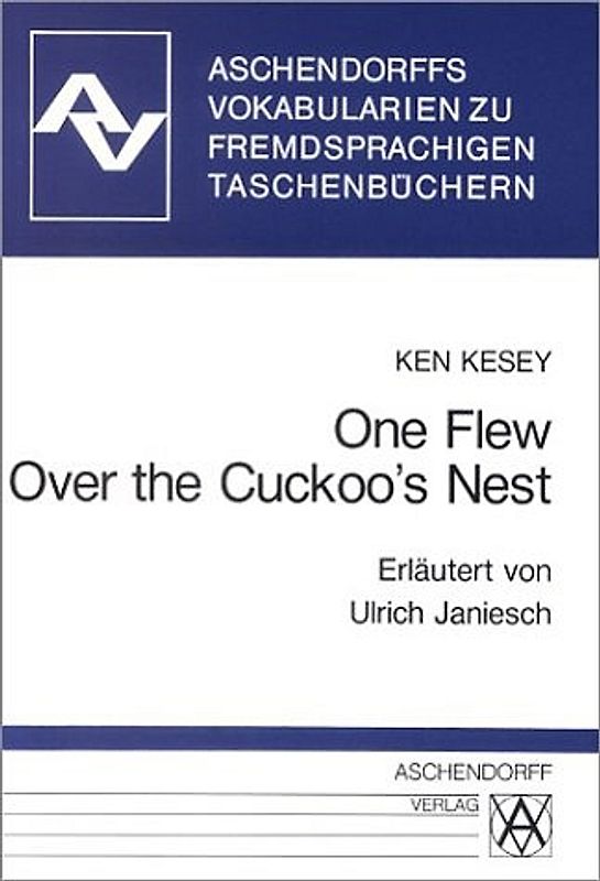 One Flew Over the Cuckoo's Nest