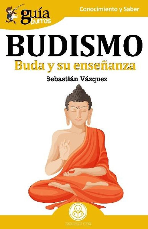 Budismo : Buda y su enseñanza