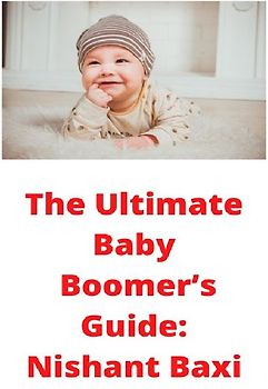 The Ultimate Baby Boomer's Guide
