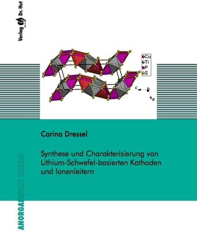 Synthese und Charakterisierung von Lithium-Schwefel-basierten Kathoden und Ionenleitern