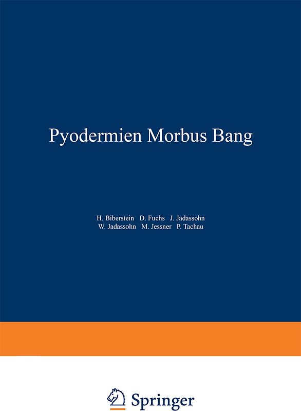 Pyodermien Morbus Bang