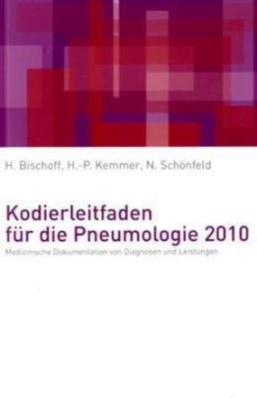 Kodierleitfaden für die Pneumologie 2010