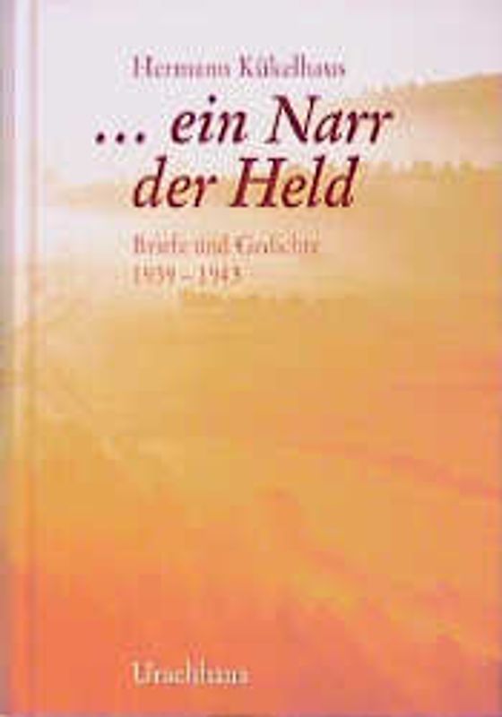 ... ein Narr der Held