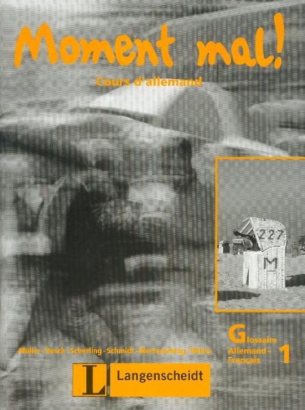 Moment mal! / Kapitel 1-15 / Glossare. Französisch