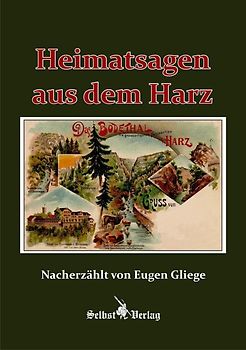 Heimatsagen aus dem Harz