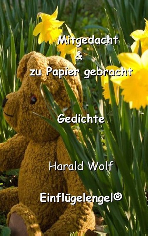 Mitgedacht & zu Papier gebracht. Gedichte zum Schmökern und Mitreisen