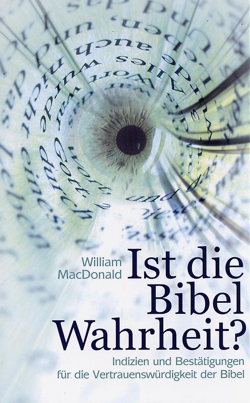 Ist die Bibel Wahrheit?