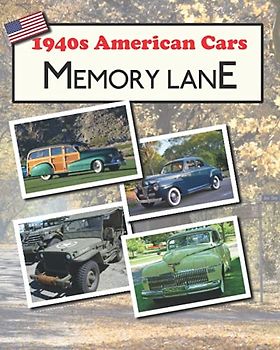 1940s American Cars Memory Lane: large print picture book for dementia patients