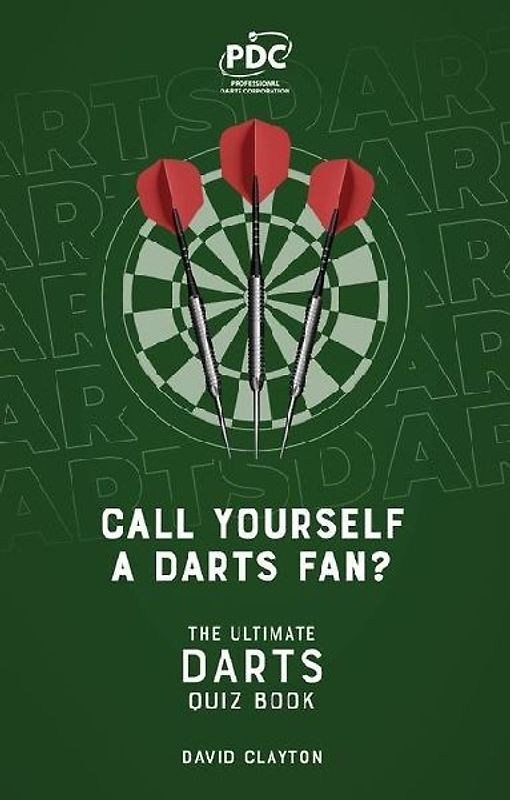 Call Yourself a Darts Fan?