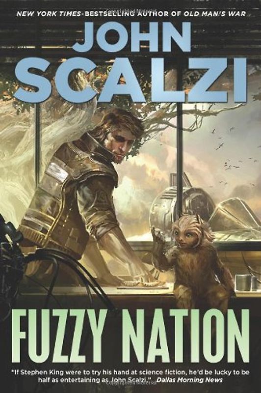 Fuzzy Nation - John Scalzi