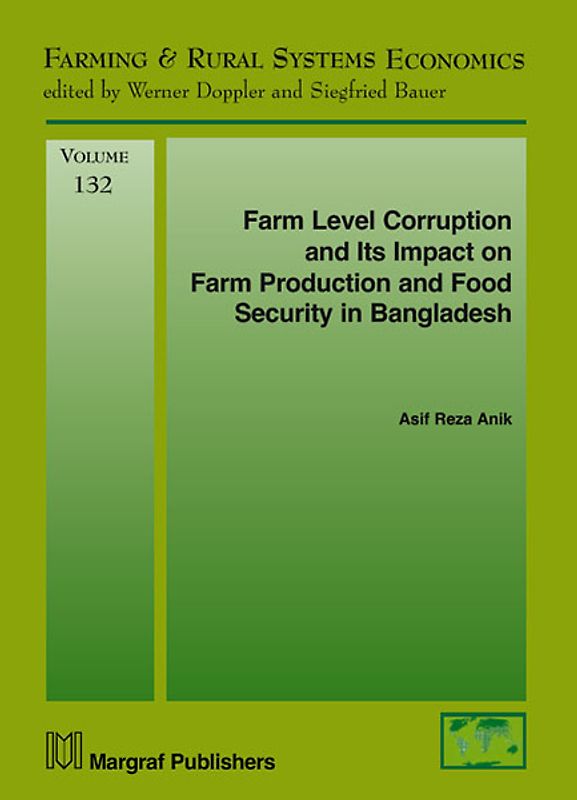 Farm Level Corruption and Its Impact on Farm Production and food Security in Bangladesh