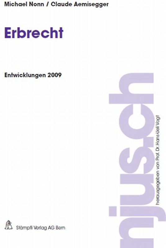 Erbrecht, Entwicklungen 2009