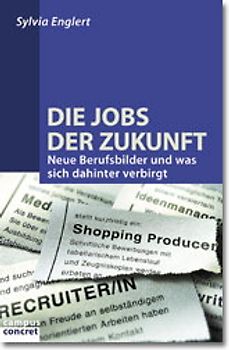 Die Jobs der Zukunft