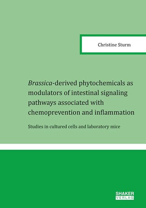 Brassica-derived phytochemicals as modulators of intestinal signaling pathways associated with chemoprevention and inflammation