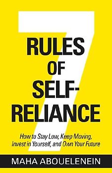 7 Rules of Self-Reliance