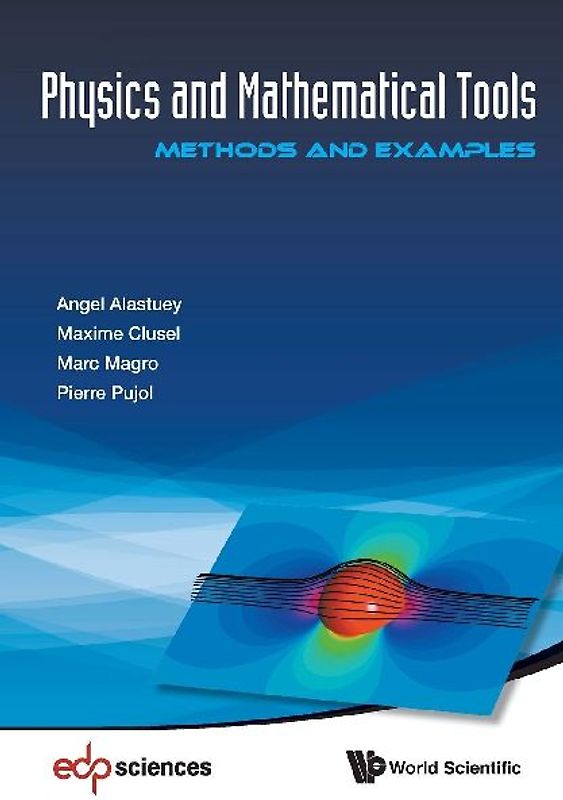 PHYSICS AND MATHEMATICAL TOOLS
