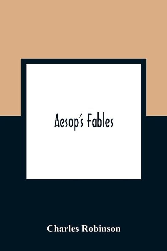 Aesop'S Fables