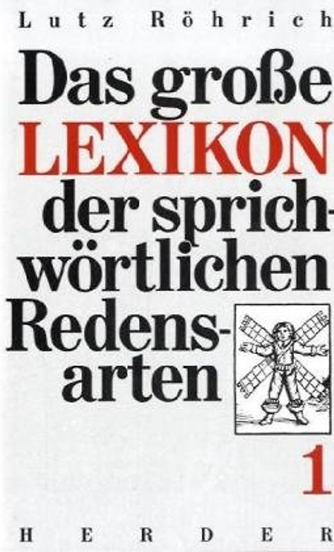 Das grosse Lexikon der sprichwörtlichen Redensarten. Pflichtfortsetzung