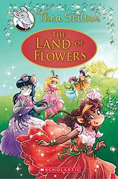 The Land of Flowers (Thea Stilton)