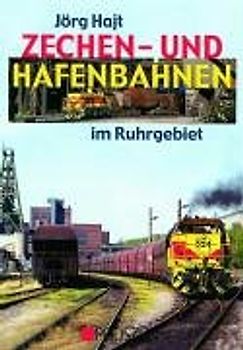 Zechen- und Hafenbahnen
