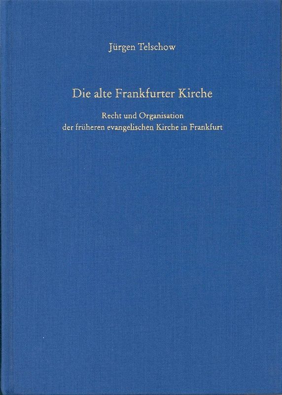 Die alte Frankfurter Kirche
