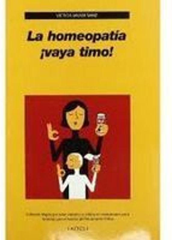 La homeopatía ¡vaya timo!