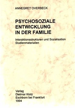 Psychosoziale Entwicklung in der Familie