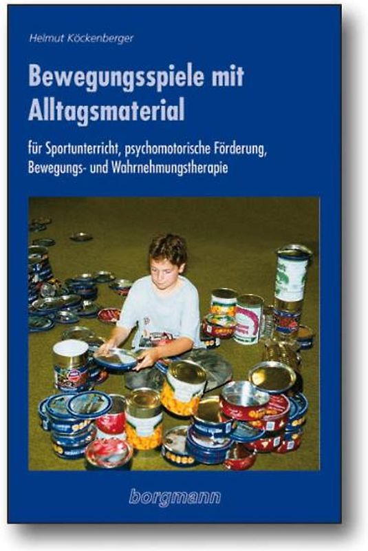 Bewegungsspiele mit Alltagsmaterial