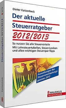 Der aktuelle Steuerratgeber 2012/2013