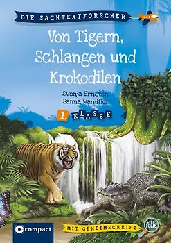 Von Tigern, Schlangen und Krokodilen