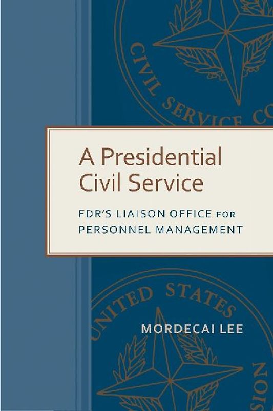 A Presidential Civil Service
