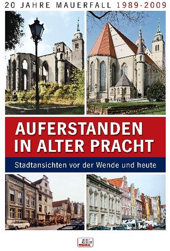 Auferstanden in alter Pracht