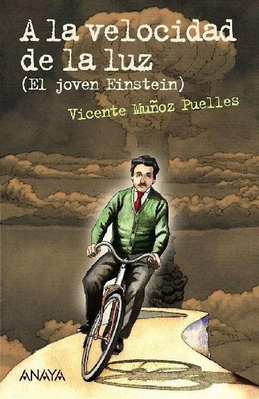 A la velocidad de la luz. El joven Einstein
