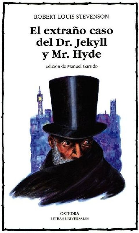 El extraño caso del Dr. Jekyll y Mr. Hyde