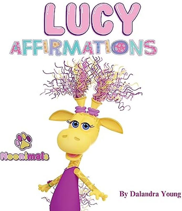 Noonimals - Lucy Affirmations
