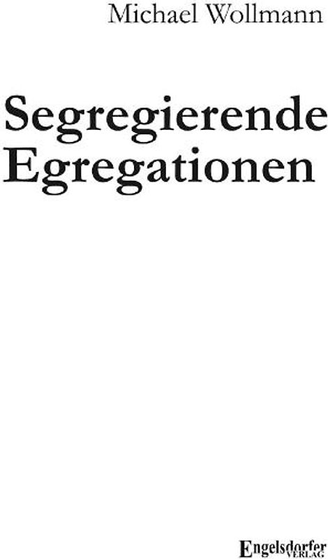 Segregierende Egregationen