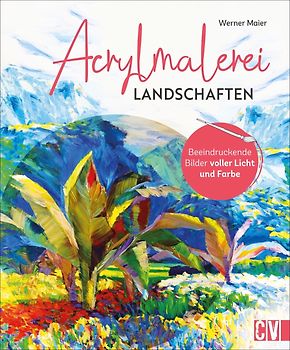 Acrylmalerei Landschaften