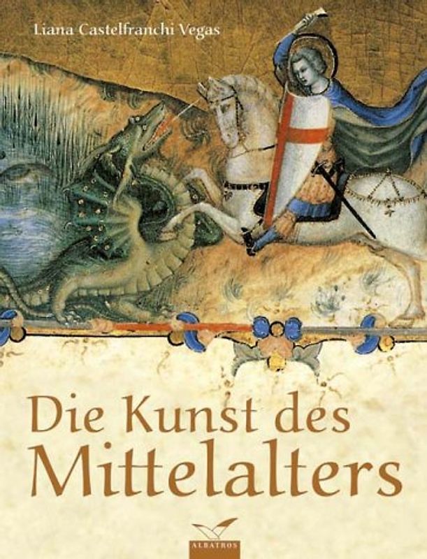 Die Kunst des Mittelalters