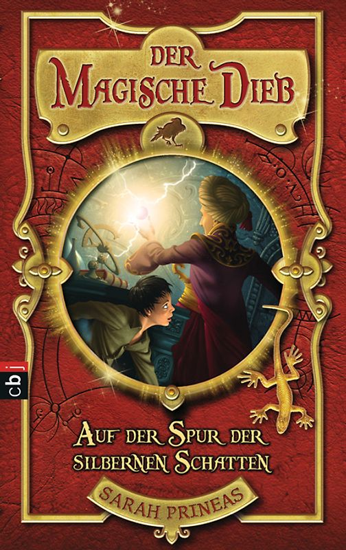 Der magische Dieb - Auf der Spur der silbernen Schatten