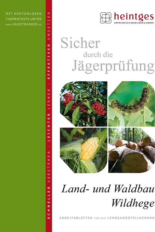 Land- und Waldbau, Wildhege