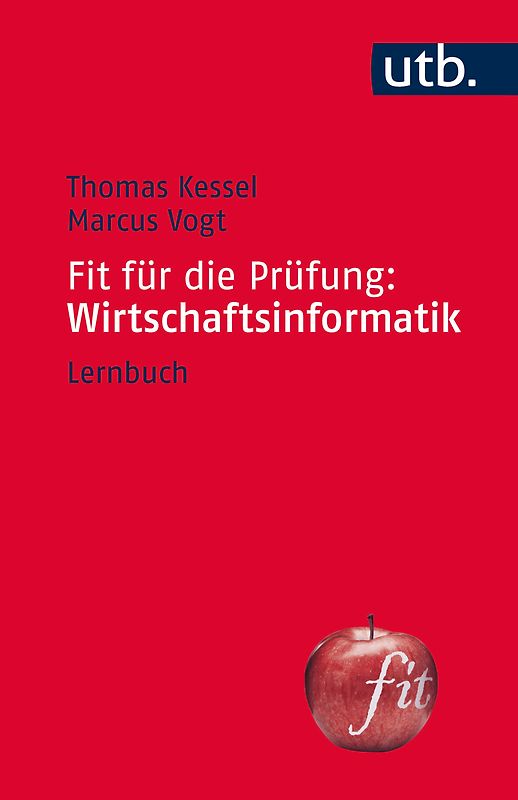 Fit für die Prüfung: Wirtschaftsinformatik