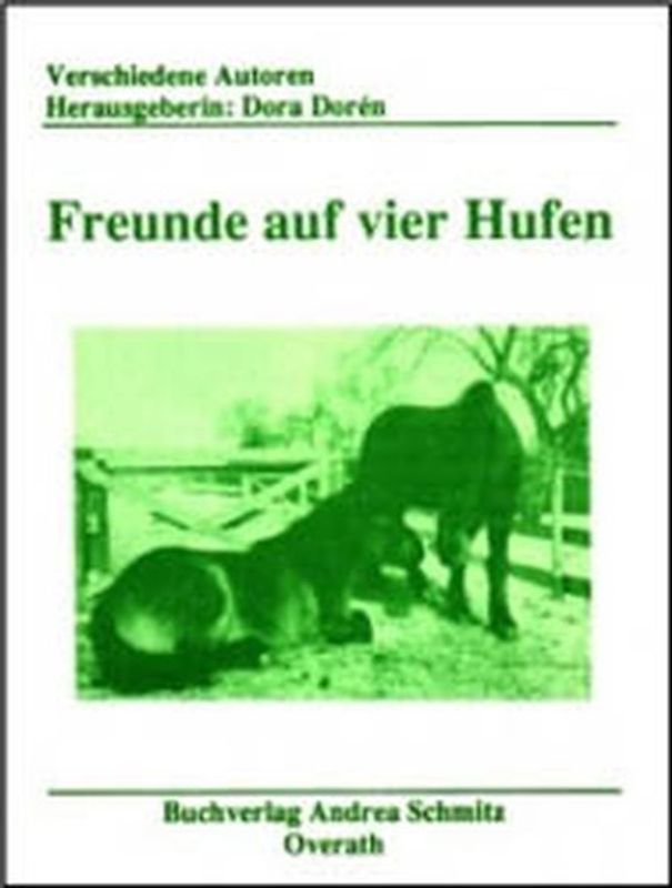 Freunde auf vier Hufen
