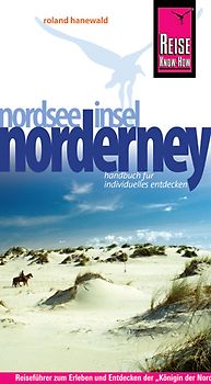 Reise Know-How Norderney. Reiseführer für individuelles Entdecken