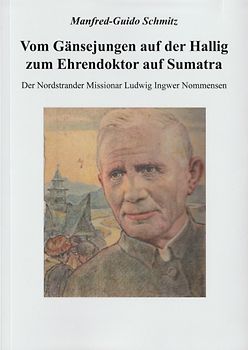 Vom Gänsejungen auf der Hallig zum Ehrendoktor auf Sumatra
