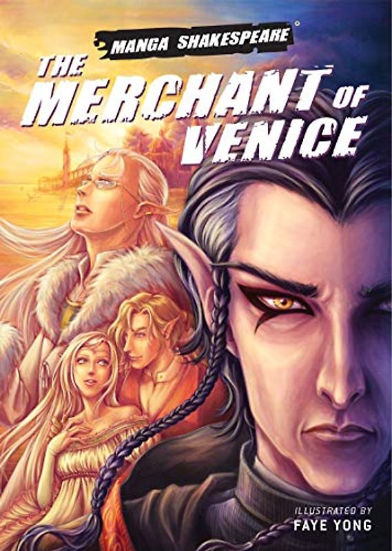 Merchant of Venice (Manga Shakespeare) - Yong, Faye