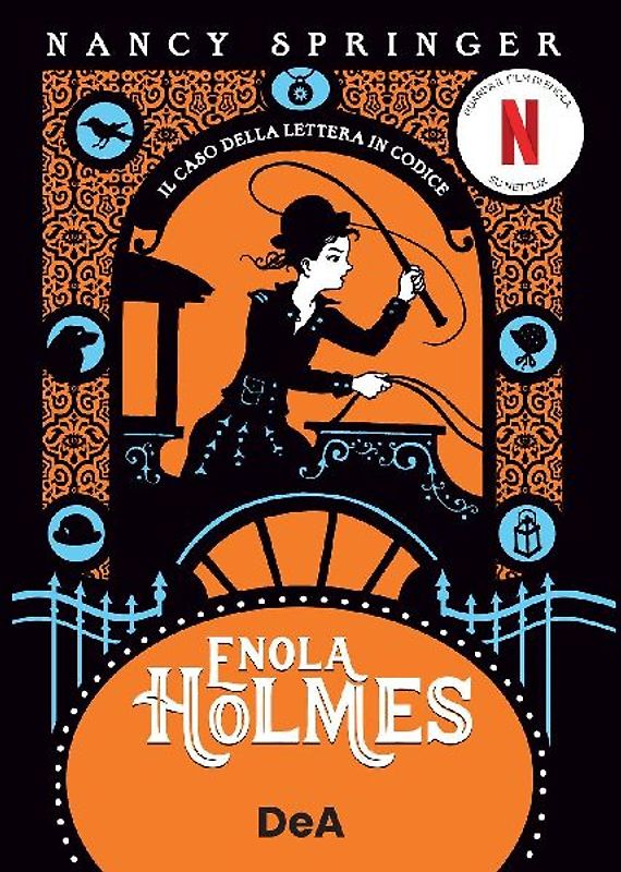 Il caso della lettera in codice. Enola Holmes. Vol. 6