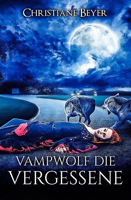 Vampwolf die Vergessene