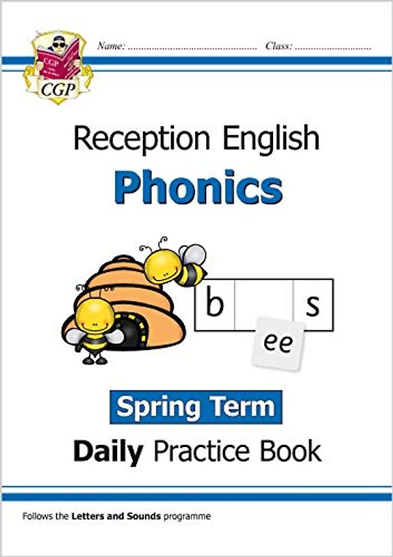 Reception Phonics Daily Practice Book: Spring Term (CGP Reception Daily Workbooks)