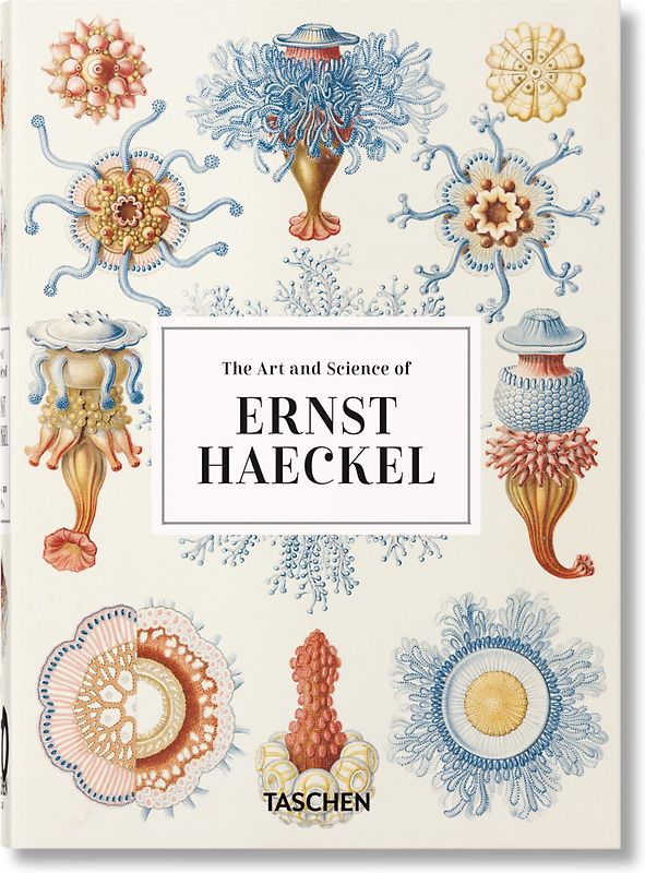 The Art and Science of Ernst Haeckel. 45th Ed.