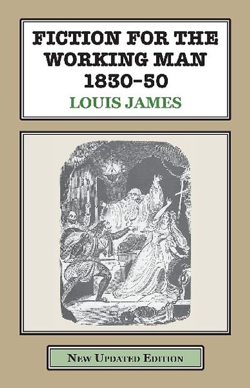 Fiction for the Working Man 1830-50